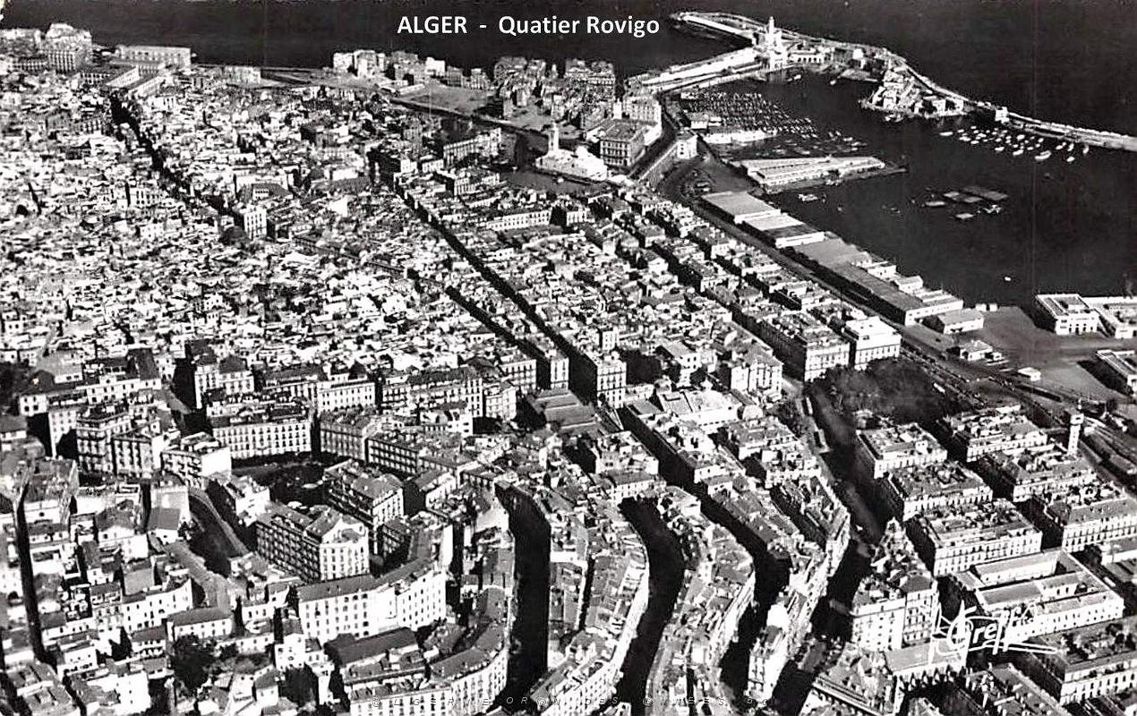 Alger - Quartier Rovigo - La Cathedrale - Le Port - l'Amiraute - La Mosquee.jpg